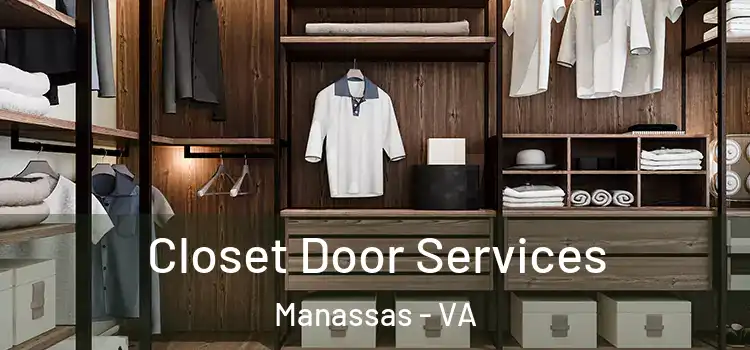 Closet Door Services Manassas - VA