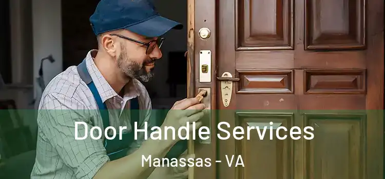 Door Handle Services Manassas - VA