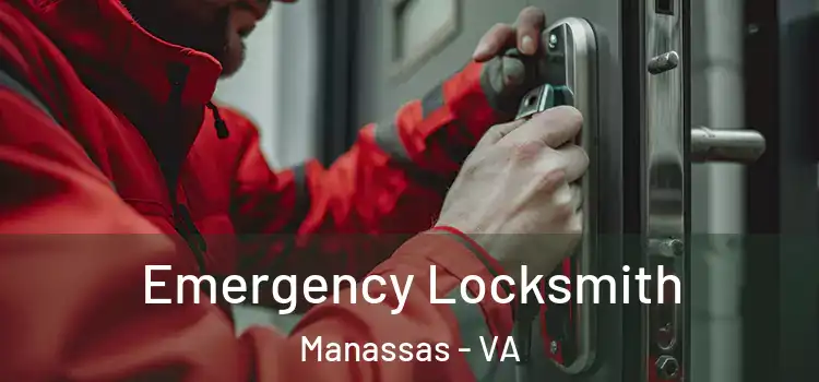 Emergency Locksmith Manassas - VA