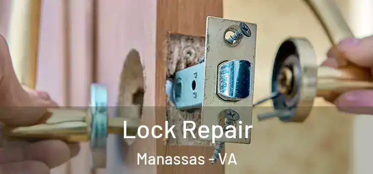 Lock Repair Manassas - VA