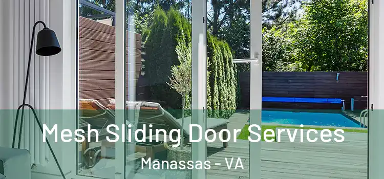 Mesh Sliding Door Services Manassas - VA