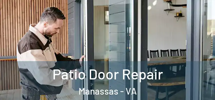 Patio Door Repair Manassas - VA
