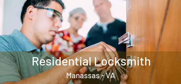 Residential Locksmith Manassas - VA