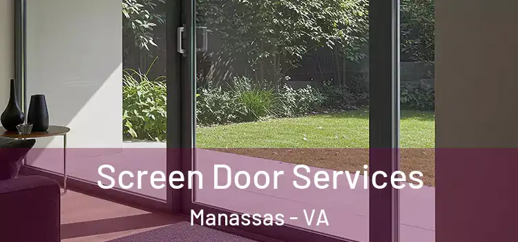 Screen Door Services Manassas - VA