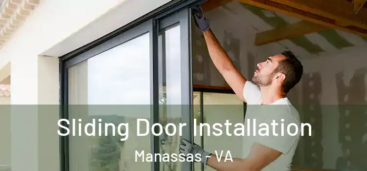Sliding Door Installation Manassas - VA
