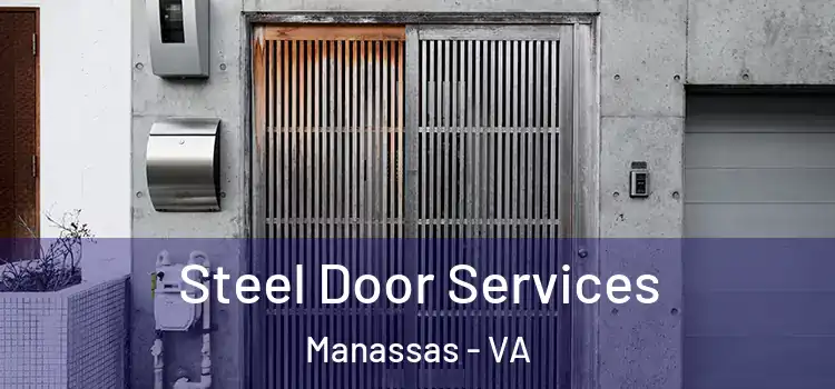 Steel Door Services Manassas - VA